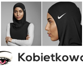 Nike wprowadza hidżab - kolejny wielki krok dla muzułmańskich kobiet!